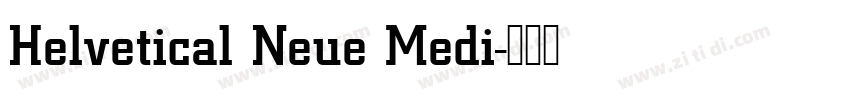 Helvetical Neue Medi字体转换